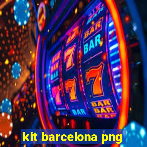 kit barcelona png